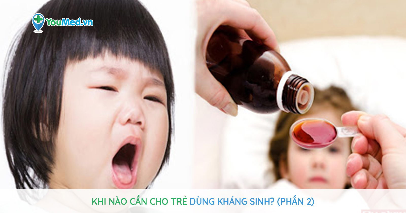 Những loại kháng sinh viêm đường tiết niệu cho trẻ em