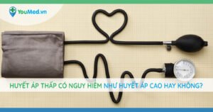 Huyết áp thấp có nguy hiểm như cao huyết áp không?