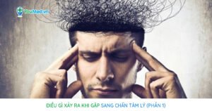 Điều gì xảy ra khi gặp sang chấn tâm lý (Phần 1)