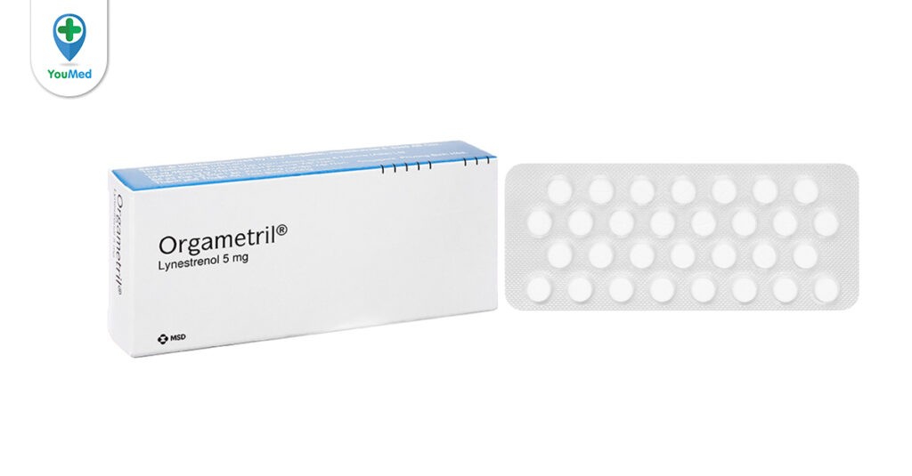 Thuốc Orgametril (lynestrenol) và những điều bạn cần biết