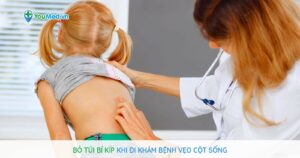 Bỏ túi bí kíp khi đi khám bệnh Vẹo cột sống