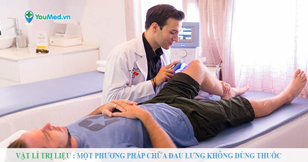 Vật lí trị liệu: Một phương pháp chữa đau lưng không dùng thuốc