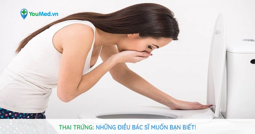 Thai trứng: Những điều bác sĩ muốn bạn biết!