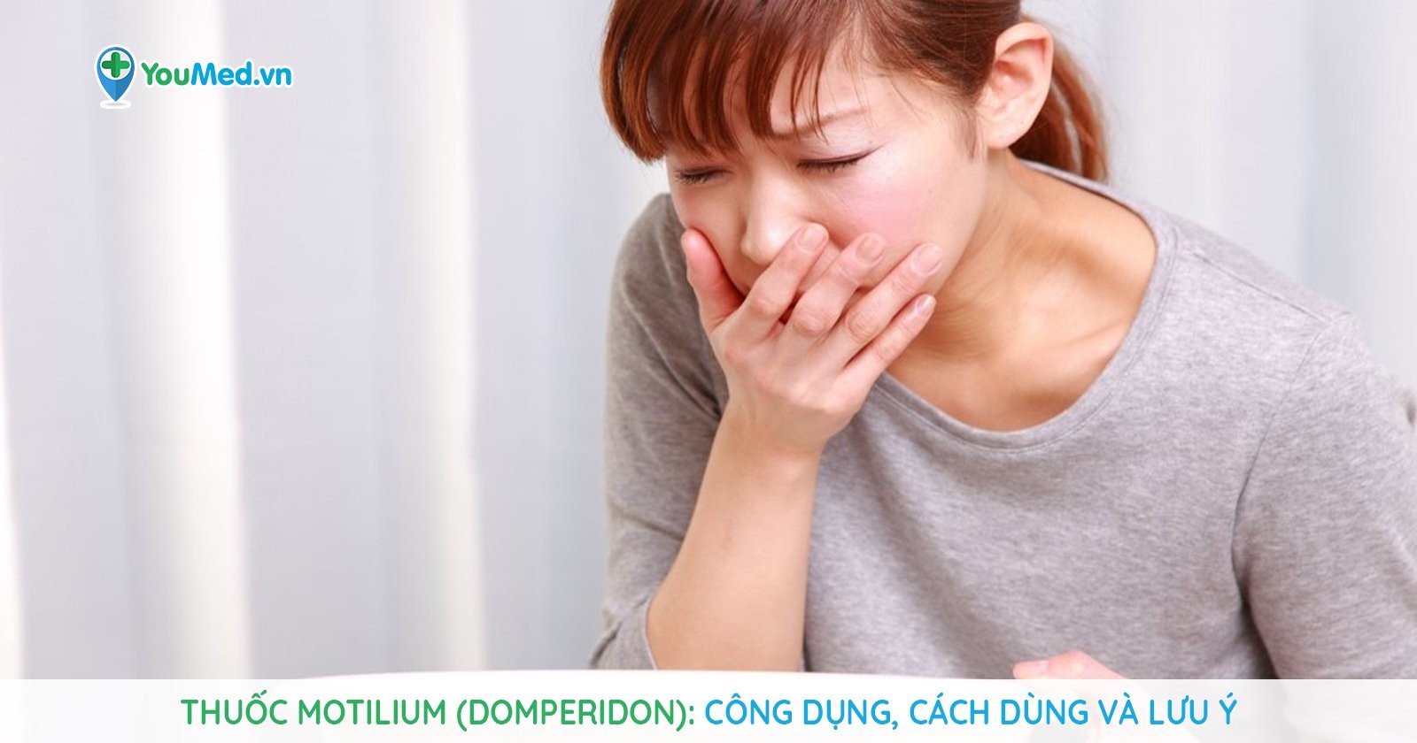 Thuốc đau bao tử motilium có tác dụng gì?