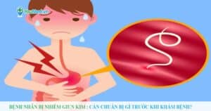 Bệnh nhân bị nhiễm giun kim cần chuẩn bị gì trước khi khám bệnh?
