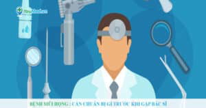 Bệnh mũi họng : Cần chuẩn bị gì trước khi gặp bác sĩ