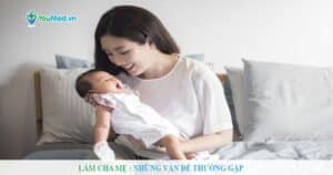 Làm cha mẹ : Những vấn đề  thường gặp