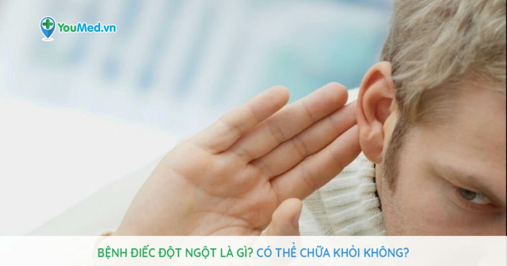 Bệnh điếc đột ngột: Có thể chữa khỏi không?