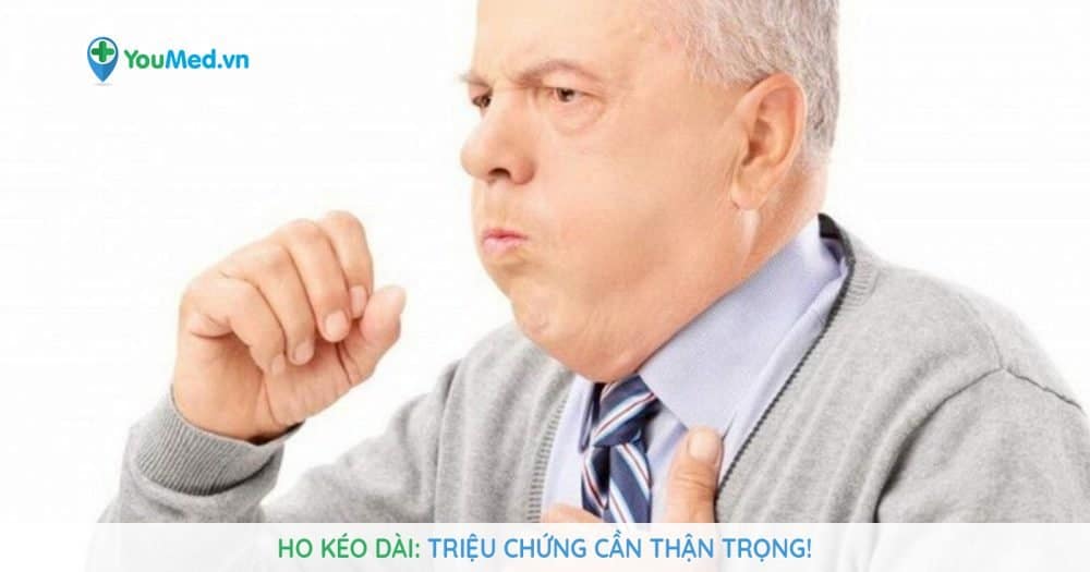 Ho kéo dài: Triệu chứng cần thận trọng!