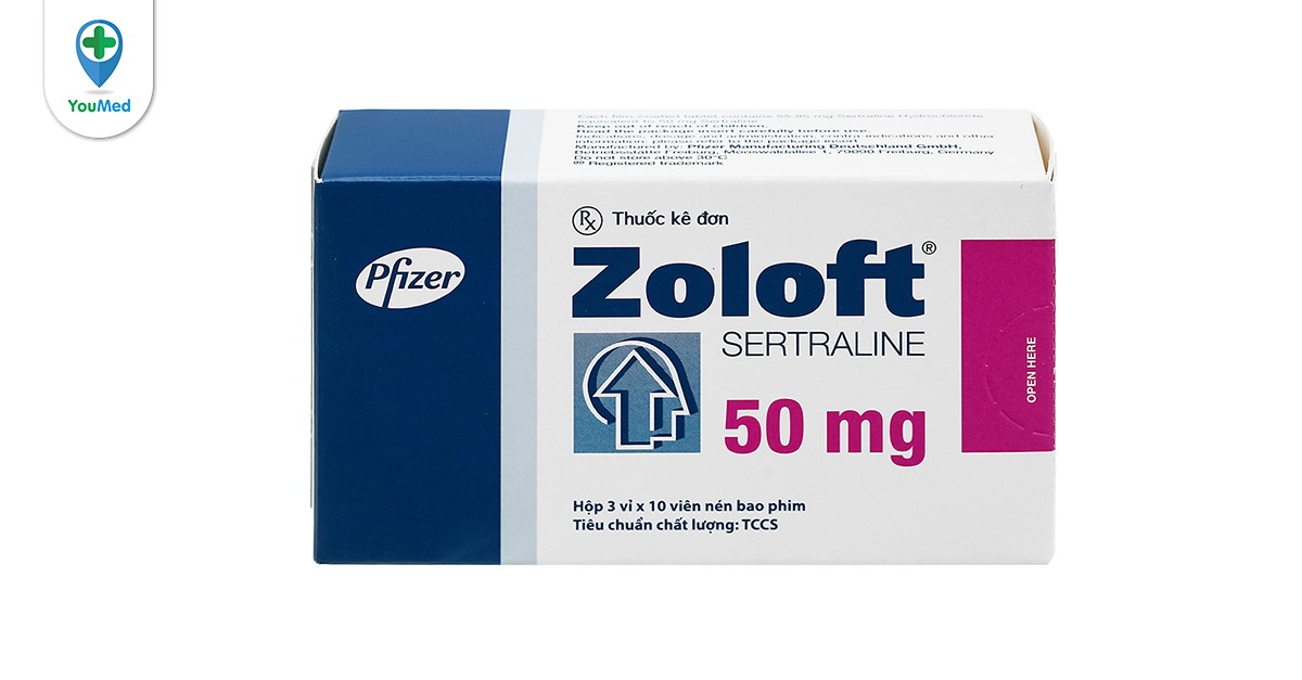 Thuốc Zoloft (sertraline) công dụng, cách dùng và lưu ý quan trọng khi