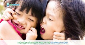 Thói quen cắn người khác ở trẻ có đáng lo ngại?