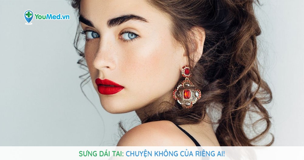 Những điều bạn cần biết về tình trạng sưng dái tai