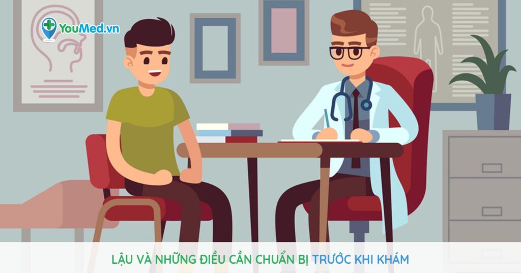 Lậu và những điều cần chuẩn bị trước khi khám