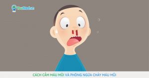 Cách cầm máu mũi và phòng ngừa chảy máu mũi