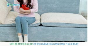 Viêm cổ tử cung là gì? Có ảnh hưởng đến mang thai không?