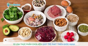 10 loại thực phẩm chứa kẽm giúp trẻ phát triển khỏe mạnh