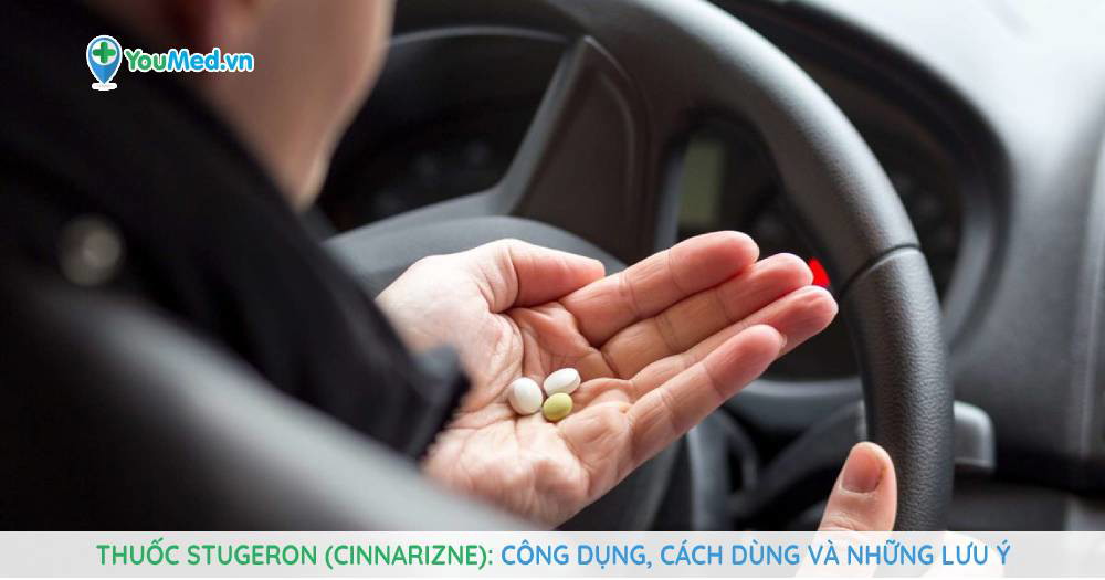 Thuốc Stugeron (cinnarizne) có tác dụng trong điều trị bệnh gì ...