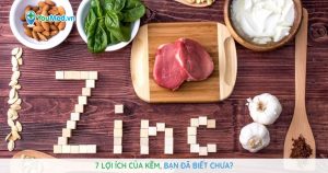 7 lợi ích của kẽm, bạn đã biết chưa?
