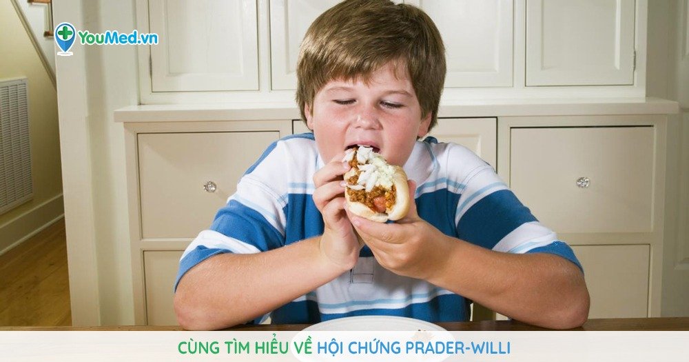 Cùng tìm hiểu về hội chứng Prader-Willi