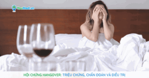 Hội chứng hangover: Nguyên nhân, chẩn đoán & điều trị