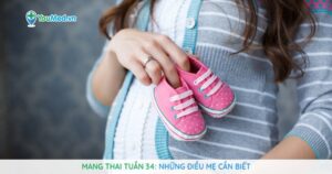 Mang thai tuần 34: Những điều mẹ cần biết