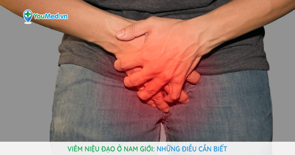 viêm niệu đạo ở nam giới: những điều cần biết