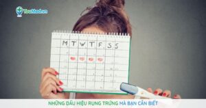 Những dấu hiệu rụng trứng mà bạn cần biết