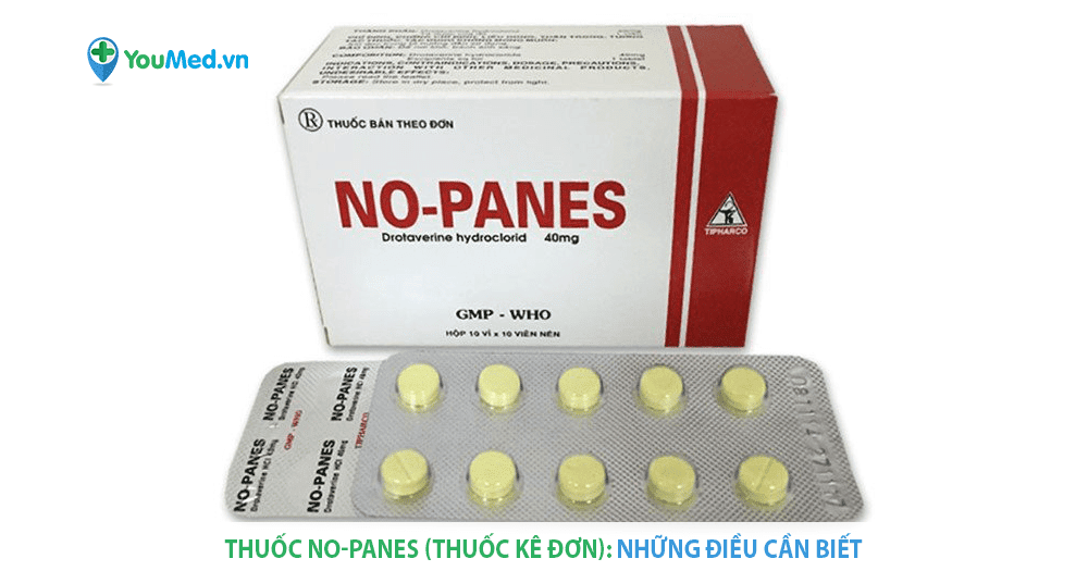 Thuốc No-Panes (Drotaverine): Công dụng, liều dùng, lưu ý