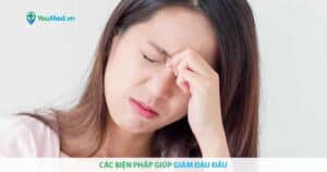 Các biện pháp giúp giảm đau đầu hiệu quả ai cũng nên biết