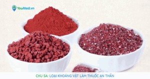 Chu sa: Loại khoáng vật làm thuốc an thần
