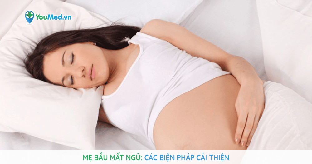 Các biện pháp cải thiện mất ngủ khi mang thai