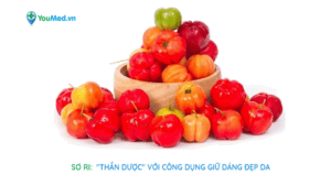 Sơ ri: “thần dược” với công dụng giữ dáng đẹp da