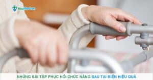 Những bài tập phục hồi chức năng sau tai biến hiệu quả