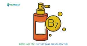 Biotin mọc tóc: Sự thật đằng sau lời đồn thổi!