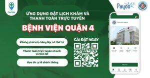 Hết sợ phải chờ đợi khi đặt khám qua Ứng dụng Bệnh viện Quận 4