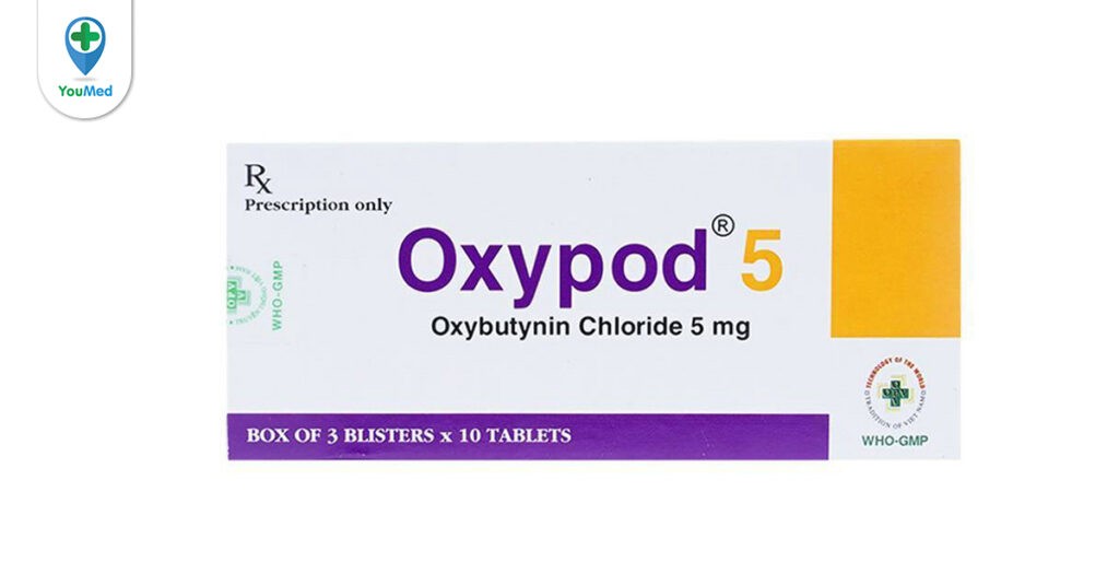 Thuốc Oxybutynin: công dụng, cách dùng và lưu ý