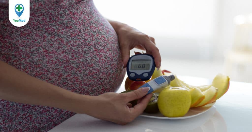Tiểu đường thai kỳ: Nguyên nhân, cách nhận biết và tác hại nguy hiểm