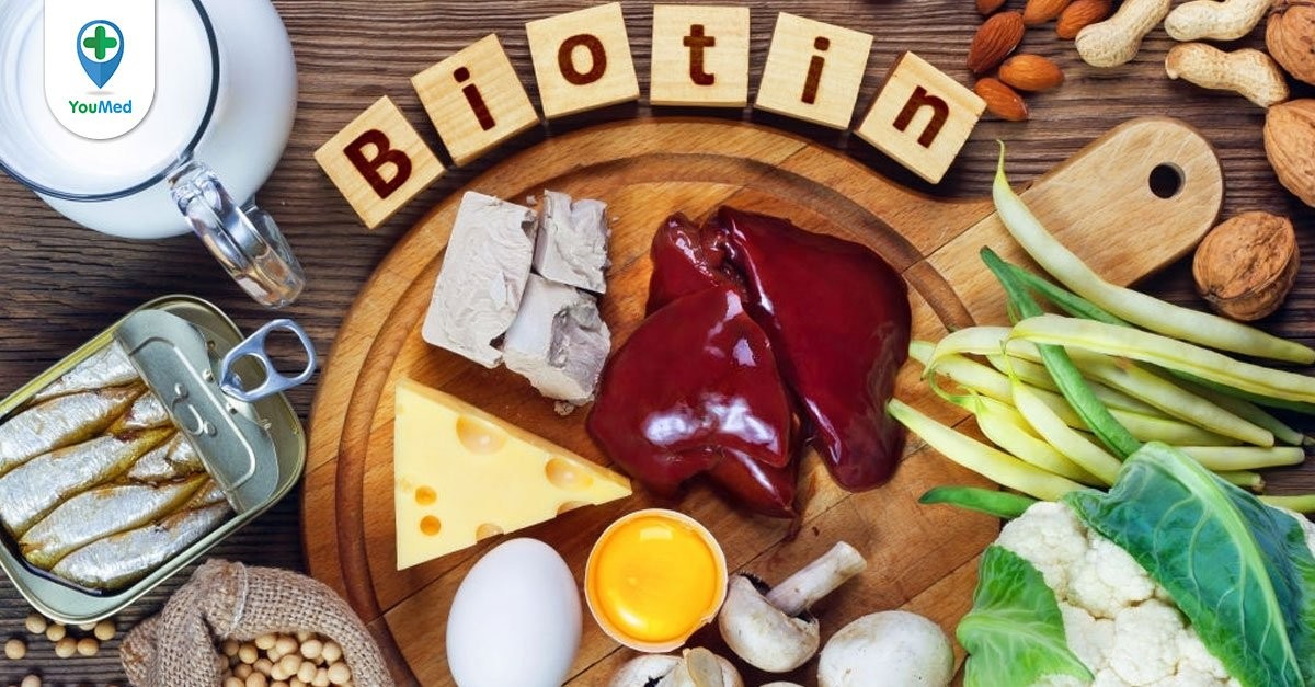 Biotin có trong thực phẩm nào? Top 9 thực phẩm cần nhớ! - YouMed