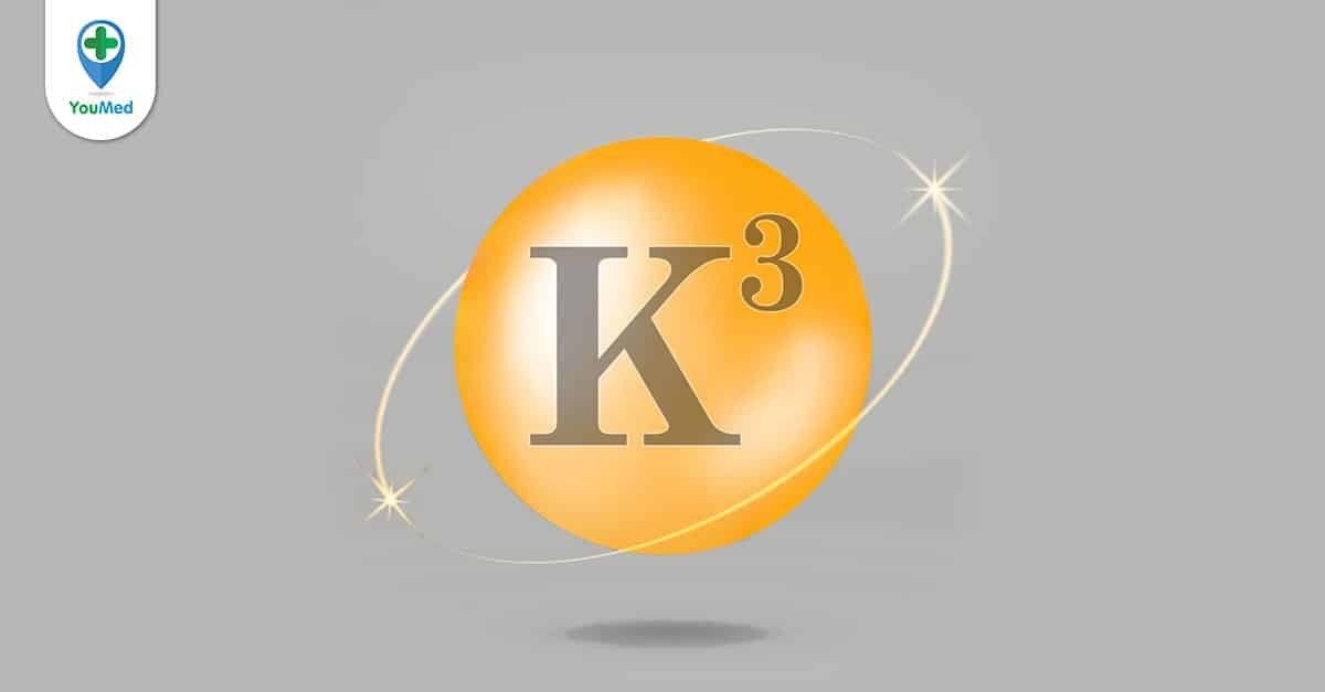 Vitamin K3 là gì và tác dụng của nó là gì?