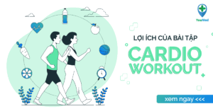 Bài tập cardio giảm cân cho nữ nhanh và hiệu quả nhất