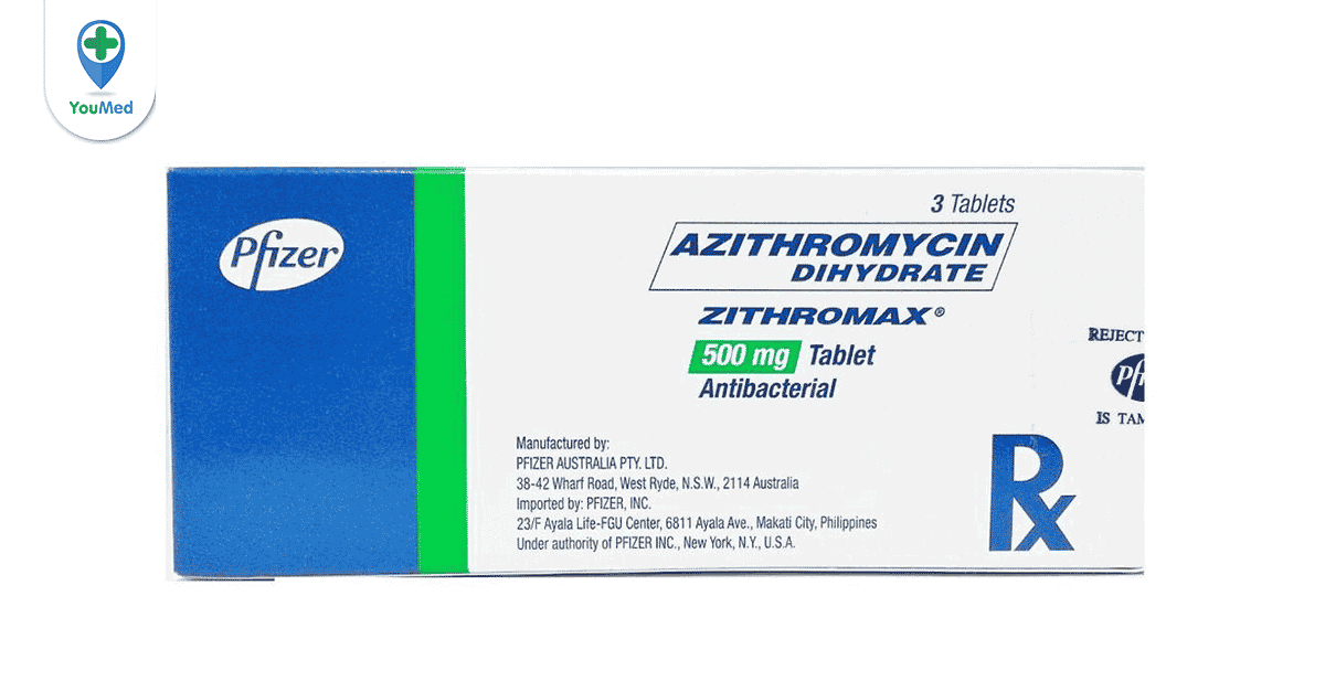 Thuốc Zithromax 500mg Tác dụng, cách dùng,lưu ý khi sử dụng YouMed