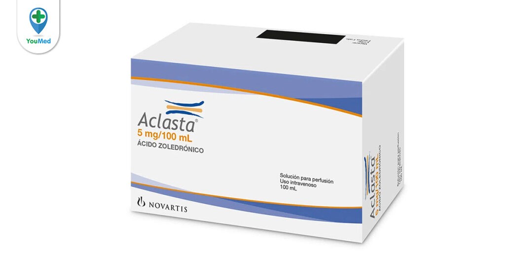 Aclasta là thuốc gì? Công dụng, cách dùng và lưu ý