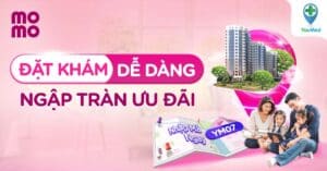 Độc quyền từ YouMed khi thanh toán phí khám với các bệnh viện qua ví MoMo