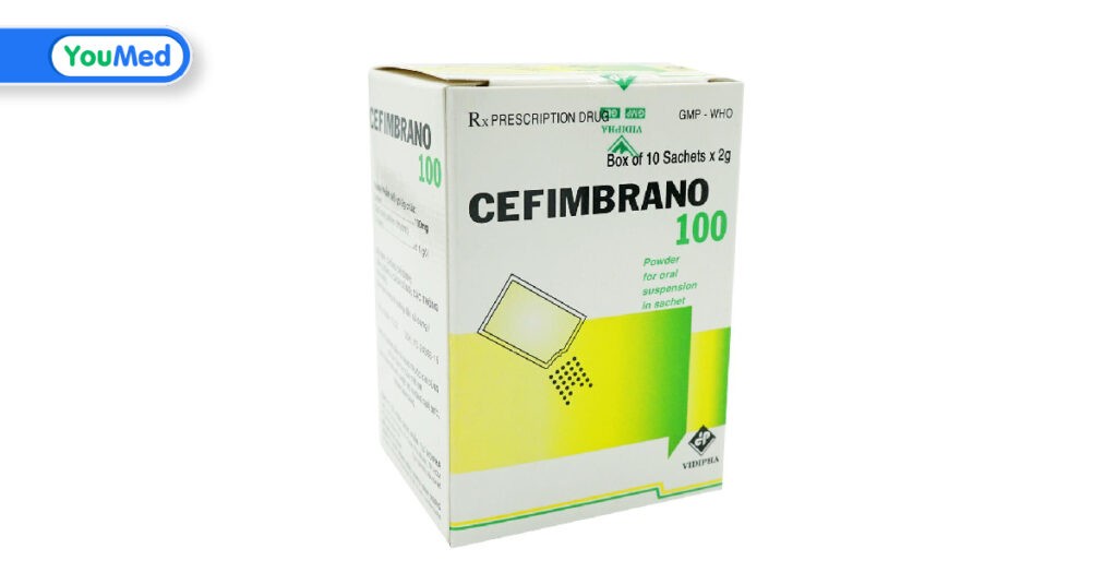 Cefimbrano 100 là thuốc gì? Công dụng, cách dùng và lưu ý khi dùng