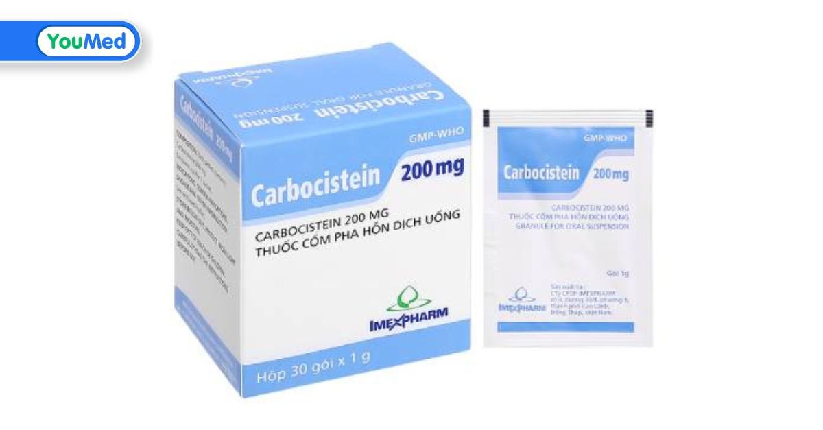 Carbocistein là thuốc gì? Công dụng, cách dùng và lưu ý khi dùng - YouMed