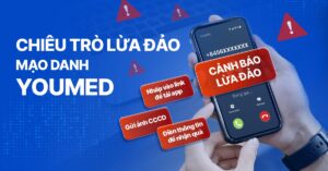 Cảnh giác với các cuộc gọi mạo danh YouMed – chiêu trò lừa đảo ngày càng tinh vi