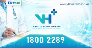 Review Trung tâm Y khoa Vạn Hạnh: Kinh nghiệm thăm khám và hướng dẫn đặt khám qua YouMed