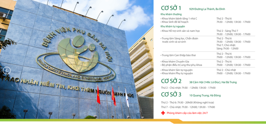 Bệnh viện Phụ sản Hà Nội hiện tại có các cơ sở và lịch làm việc cụ thể