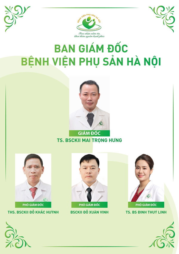 Đội ngũ lãnh đạo của Bệnh viện Phụ sản Hà Nội