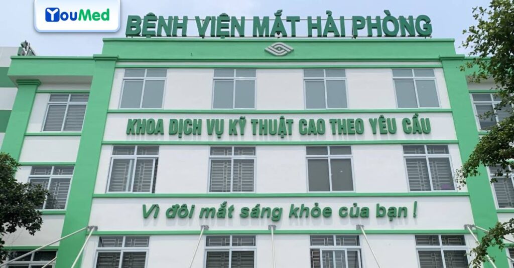 Bệnh viện Mắt Hải Phòng: Địa chỉ vàng cho đôi mắt tinh anh